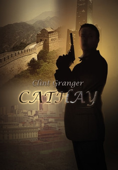 Cathay by Clint Granger - Hardback