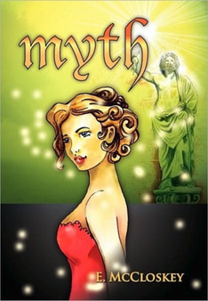 Myth by E McCloskey - Paperback