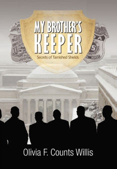 My Brother's Keeper by Olivia F Counts Willis - Paperback