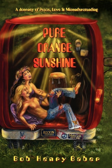 Pure Orange Sunshine by Bob Henry Baber - Paperback
