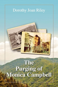 The Purging of Monica Campbell by Dorothy Joan Riley - Paperback
