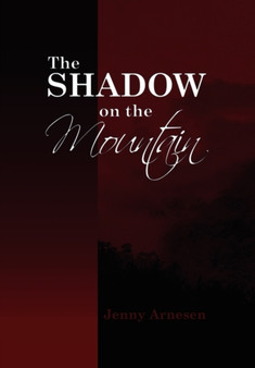 The Shadow on the Mountain by Jenny Arnesen - Paperback