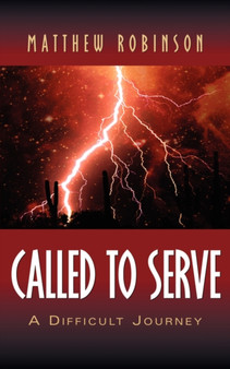 Called to Serve by Matthew Robinson - Paperback