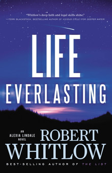 Life Everlasting : 2 by Robert Whitlow - Paperback