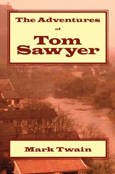 The Adventures of Tom Sawyer by James Matthew Barrie - Paperback