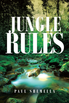 Jungle Rules by Paul Shemella - Paperback