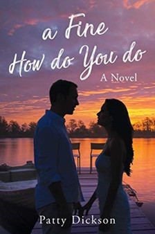 A Fine How Do You do by Patty Dickson - Paperback