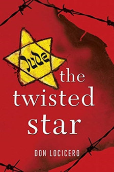 The Twisted Star by Don Locicero - Paperback