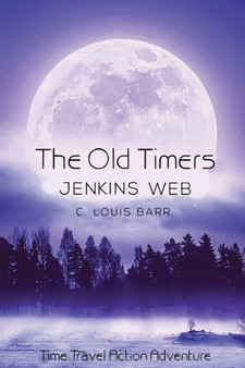 Jenkins Web : Time Travel Action Adventure by Craig L Barr - Paperback