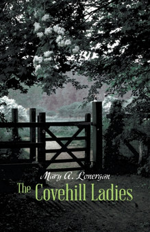 The Covehill Ladies by Mary a Lonergan - Paperback
