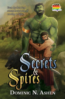 Secrets & Spires : 3 by Dominic N Ashen - Paperback