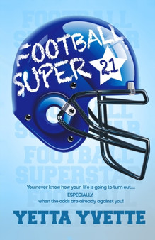 Football Superstar by Yetta Yvette - Paperback