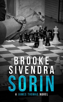 Sorin : A Romantic Thriller by Brooke Sivendra - Paperback