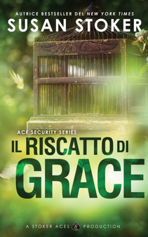 Il riscatto di Grace : 1 by Susan Stoker - Paperback