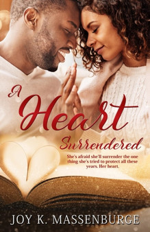 A Heart Surrendered by Joy K Massenburge - Paperback
