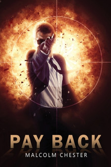 Pay Back by Malcolm Chester - Paperback
