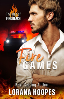 Fire Games : A Christian Romantic Suspense : 1 by Lorana L Hoopes - Paperback