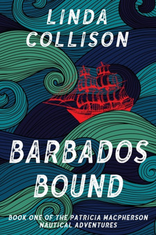 Barbados Bound by Linda Collison - Paperback