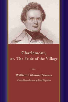 Charlemont by William Gilmore Simms - Paperback