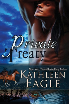 Private Treaty by Kathleen Eagle - Paperback