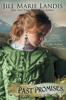 Past Promises by Jill Marie Landis - Paperback