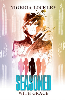 Seasoned With Grace by Nigeria Lockley - Paperback