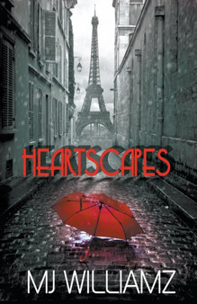 Heartscapes by Mj Williamz - Paperback