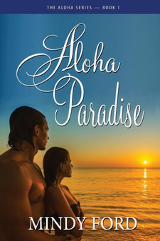 Aloha Paradise by Mindy Ford - Paperback