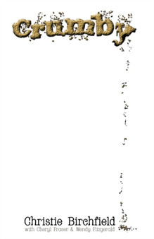 Crumby by Christie Birchfield - Paperback