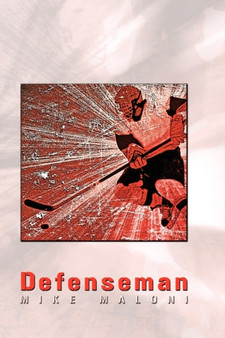 Defenseman by Michael Maloni - Hardback