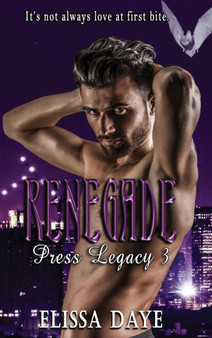 Renegade by Elissa Daye - Hardback