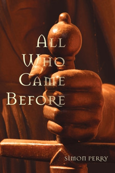 All Who Came Before by Simon Perry - Paperback