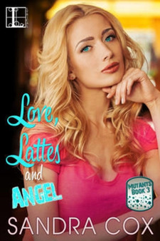 Love, Lattes and Angel by Sandra Cox - Paperback