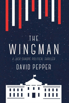 The Wingman : 2 by David Pepper - Hardback