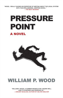 Pressure Point by William P. Wood - Paperback