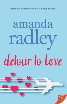 Detour to Love by Amanda Radley - Paperback