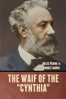 The Waif of the "Cynthia" by Jules Verne - Paperback