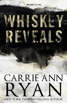 Whiskey Reveals - Special Edition : 2 by Carrie Ann Ryan - Paperback