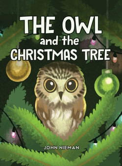 The Owl and The Christmas Tree by John Nieman - Hardback