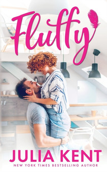 Fluffy : 1 by Julia Kent - Paperback