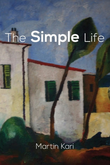 The Simple Life by Martin Kari - Paperback