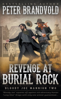 Revenge at Burial Rock : Classic Western Series : 2 by Peter Brandvold - Paperback