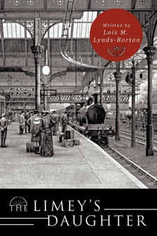 The Limey's Daughter by Lois M Lynds-Borton - Paperback