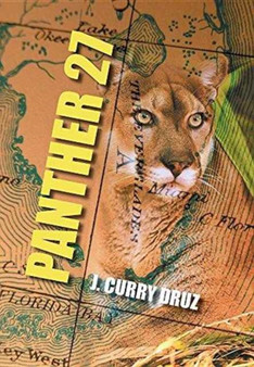 Panther 27 by J Curry Druz - Hardback