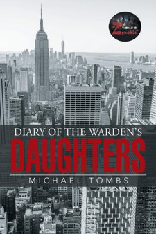Diary of the Warden's Daughters by Michael Tombs - Paperback