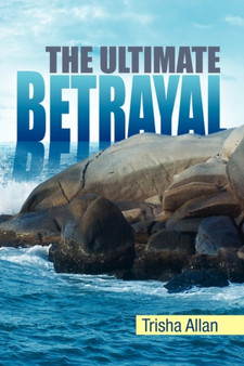 The Ultimate Betrayal by Trisha Allan - Paperback