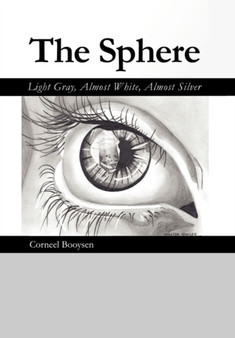 The Sphere by Corneel Booysen - Hardback