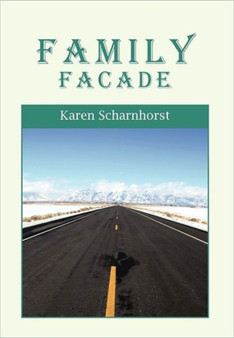 Family Facade by Karen Scharnhorst - Paperback