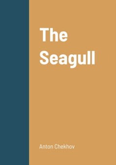 The Seagull by Anton Chekhov - Paperback