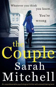 The Couple : An unputdownable psychological thriller with a breathtaking twist by Sarah Mitchell - Paperback